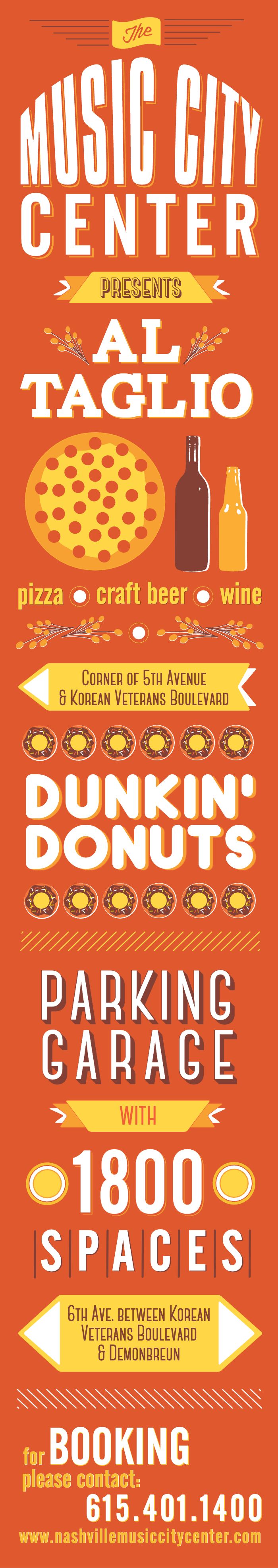 Building-side banner announcing Al Taglio, Dunkin' Donuts, and the parking garage